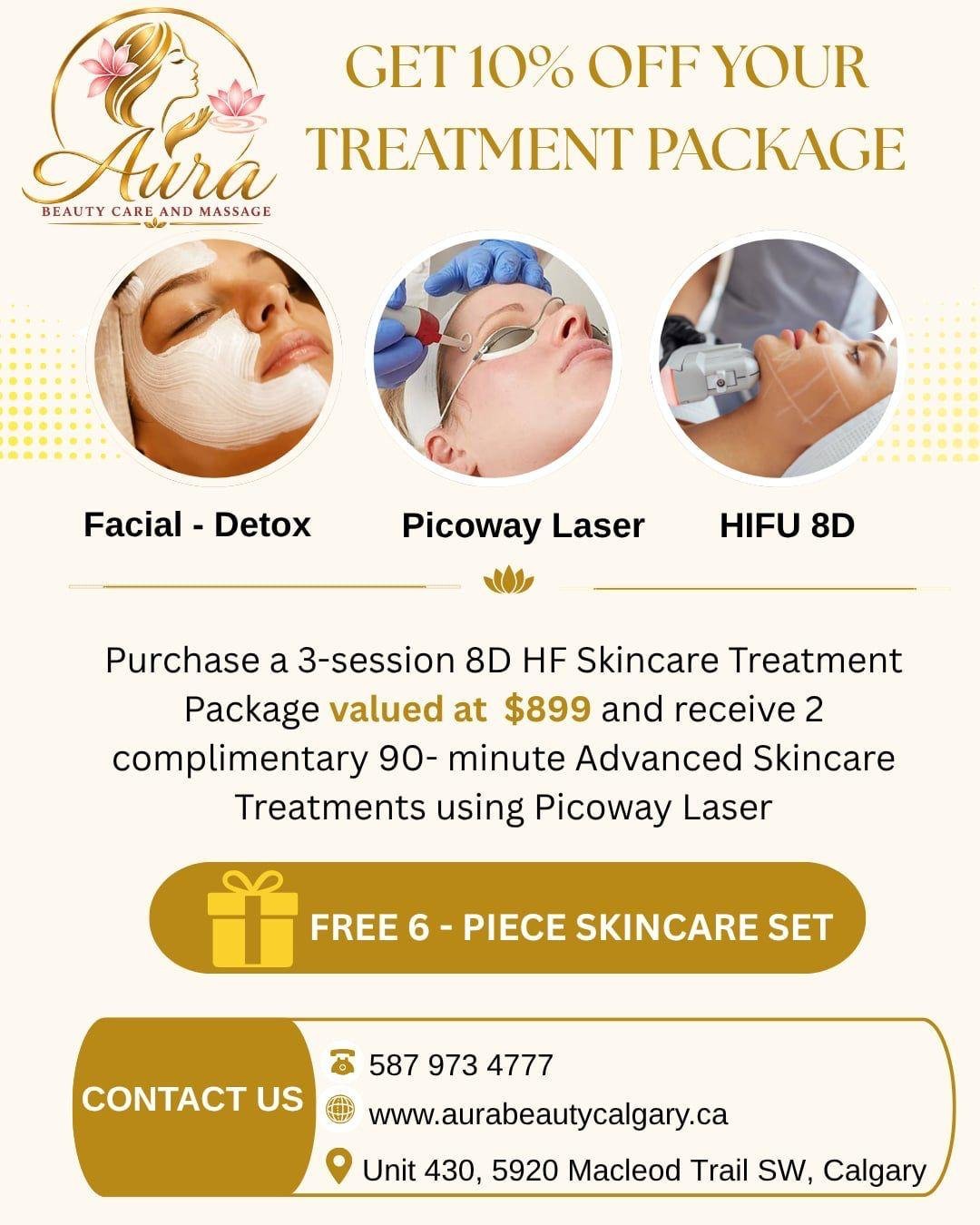Aura Beauty Care and Massage — get 10% off your treatment package, including facial detox, Picoway laser and HIFU 8D skincare